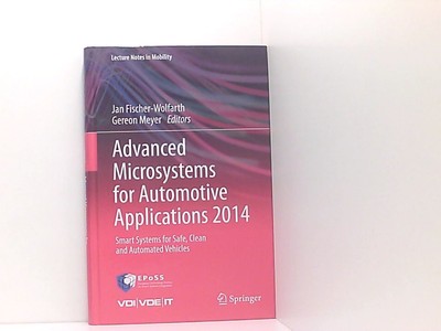 Advanced Microsystems for Automotive Applications 2014: Smart Systems for Safe, 