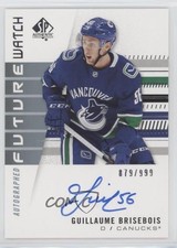 2019 SP Authentic Future Watch Rookies /999 Guillaume Brisebois #151 Auto 07my