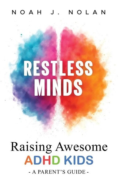 Noah J. Nolan | Restless Minds | Taschenbuch | Englisch (2025) | Noah J. Nolan-image
