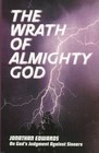 The Wrath of Almighty God: (Jonathan Edwards on God's Judgment Against Sinne...