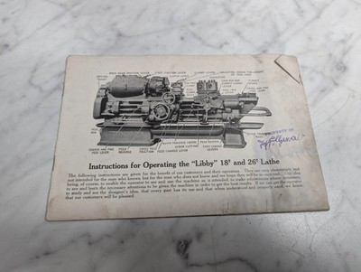 OPERATOR INSTRUCTION MANUAL LIBBY 18'' 26'' LATHE MACHINE TOOL
