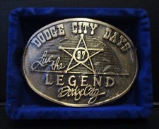 Dodge City Days Live the Legend 1987 Belt Buckle Kansas 4th Series sn 118 / 500
