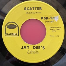 Jay Dee's - 'Scatter / I.L.S.P.' 7" Single 45RPM Funk Soul 1975 Kasaba 45 Vinyl