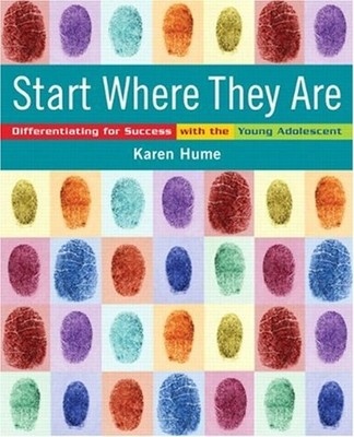 Start Where They Are : Differentiating for Success with the Young