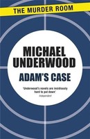 Michael Underwood | Adam's Case | Taschenbuch | Englisch (2013)