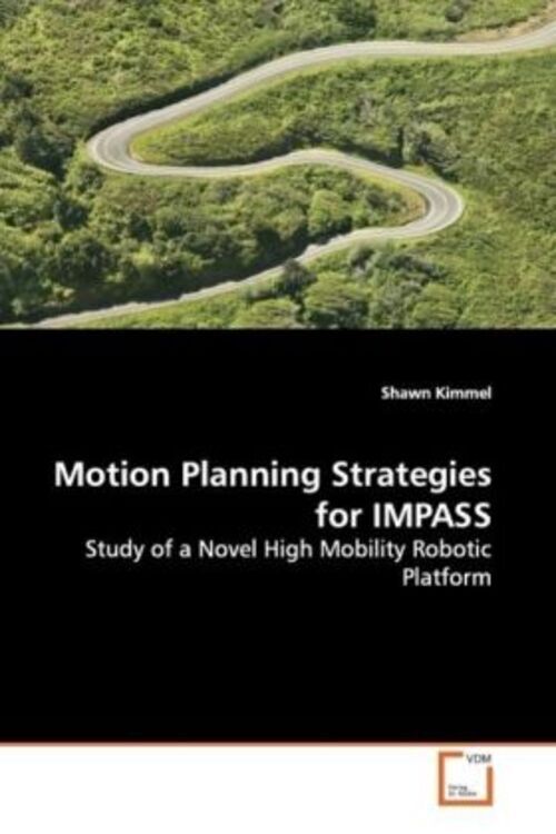 Thumbnail - Shawn Kimmel | Motion Planning Strategies For Impass | Taschenbuch |