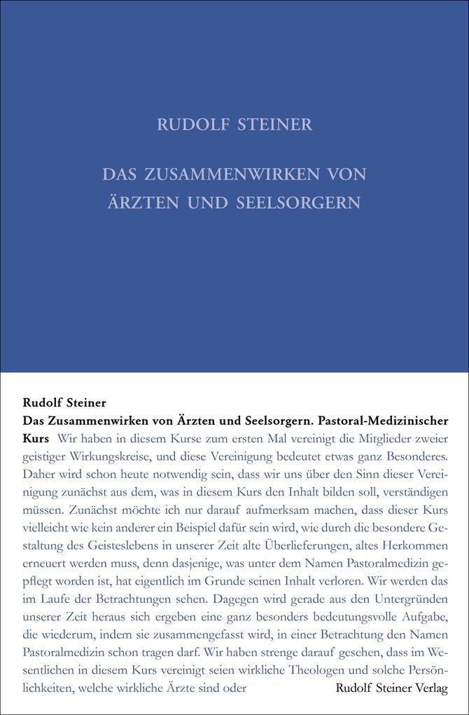 Das Zusammenwirken Von Ärzten Und Seelsorgern | Rudolf Steiner | 2019