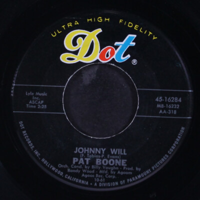 PAT BOONE: johnny will / just let me dream DOT 7'' Single 45 RPM