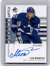 2019-20 SP Authentic Future Watch Autograph Rookie Ilya Mikheyev RC Auto /999