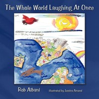 The Whole World Laughing At Once Rob Albani Taschenbuch Kartoniert / Broschiert