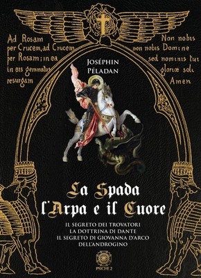 Neues Buch - Joséphin Péladan - Das Schwert, die Harfe und das Herz: Das Geheimnis der Tro