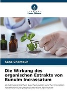 Sana ¿Hentouh | Die Wirkung Des Organischen Extrakts Von Bunuim Incrassatum