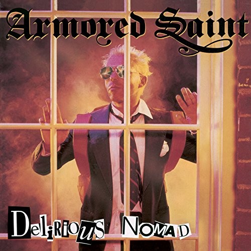 Armored Saint Delirious Nomade CD NUOVO