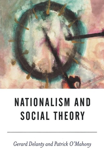Gerard Delanty (U. A.) | Nationalism And Social Theory | Taschenbuch | Englisch-image