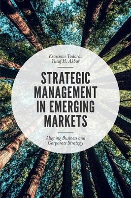 Strategic Management in Emerging Markets - 9781787541665