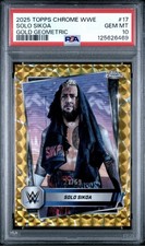 2025 Topps Chrome WWE Solo Sikoa Gold Geometric Auto /50 #17 PSA GEM MT 10