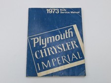 Vintage 1973 Plymouth Chrysler Imperial Body Service Manual - Auto Repair