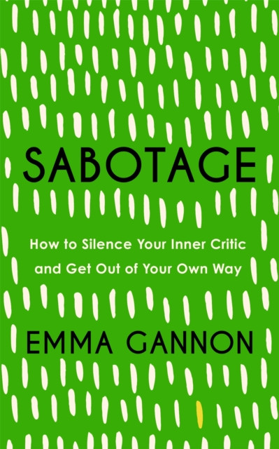 Sabotage 9781529340013 Emma Gannon - Free Tracked Delivery