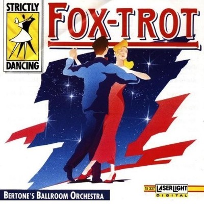 STRICTLY DANCING - Fox Trot - Bertone's Ballroom Orchestra CD