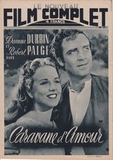Nouveau Film Complet N° 87/1947 - Caravane d'Amour, Deanna Durbin Robert Page