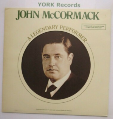 JOHN McCORMACK - A Legendary Performer - Excellent Con LP Record RCA RL 12472