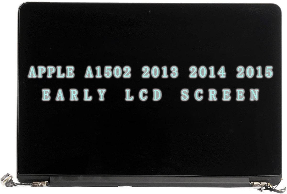 for Apple Macbook Pro A1502 2014 LCD Display 13 Late 2013 Early
