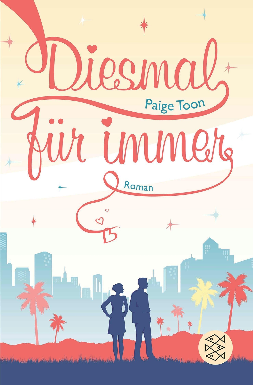 Thumbnail - Diesmal Für Immer Paige Toon Taschenbuch 432 S. Deutsch 2015 Fischer
