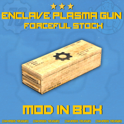 FALLOUT 76 PC ENCLAVE PLASMA GUN FORCEFUL STOCK MOD
