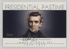 2004 Topps Presidential Pastime James K Polk #PP11 1cl0