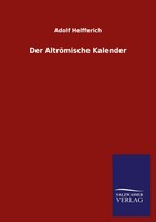 Adolf Helfferich | Der AltröMische Kalender | Taschenbuch | Deutsch (2020)