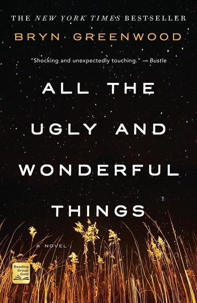 All The Ugly And Wonderful Things, Bryn Greenwood-image