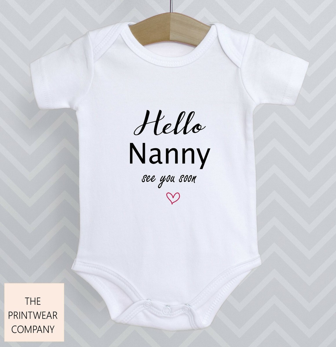 Hello Nanny See you Soon Announcement Reveal Baby Grow Bodysuit Babygrow  Gift