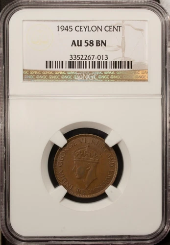 Ceylon Cent 1945 NGC AU 58 BN Bronze, King George VI