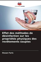 Ihssan Faris | Effet Des MéThodes De DéSinfection Sur Les PropriéTéS...