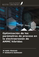 M Hari Prasad (U. A.) | OptimizacióN De Los ParáMetros De Proceso En La...