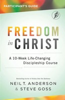 Neil Anderson (U. A.) | Freedom In Christ Participant's Guide | Taschenbuch