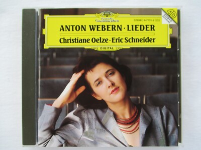 Anton Webern - Lieder - Christiane Oelze - Eric Schneider - CD Album 