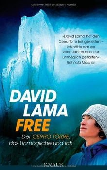 Free: Der Cerro Torre, das Unmögliche und ich von Lama, ... | Buch | Zustand gut