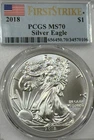 2018  Silver American Eagle •First Strike• PCGS MS 70