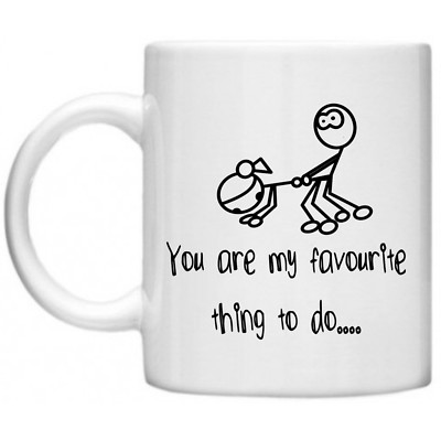 You Are My Favourite Thing To Do Stickman Sex Valentinstag Paare Liebhaber 10 Unzen Becher