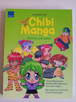 Chibi-Manga zeichnen und malen Freche Maskottchen - Christopher Hart