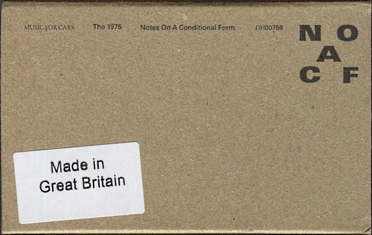 THE 1975 Notes on a Conditional Form CASSETTE TAPE If You're Too