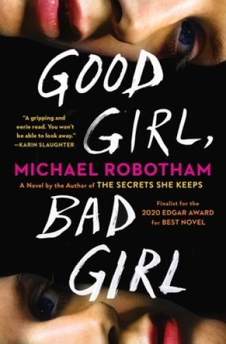 Good Girl, Bad Girl: A Novel - Paperback By Robotham, Michael - GOOD