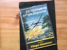 " Flieger-Abenteuer " vk Band 1 das Abenteuer auf dem Aligatorsee sehr gut erh.