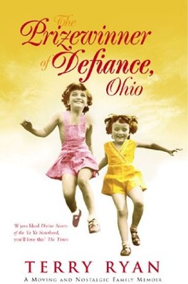 The Prize Winner of Defiance, Ohio: How My Mother Raised 10 Children on 25 Words