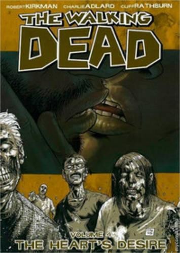 The Walking Dead Volume 4: The Hearts Desire By Robert Kirkman - New Copy - 9...