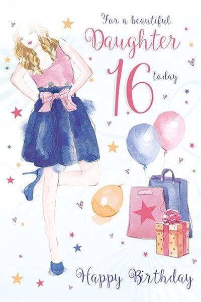 Daughter 16th Birthday Card Sixteen Beautiful Celebrate - Foiled Greeting Card