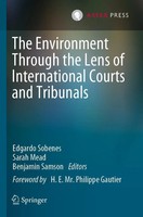 The Environment Through The Lens Of International Courts And Tribunals | Buch