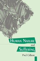Human Nature And Suffering Paul Gilbert Taschenbuch Einband - Flex.(Paperback)