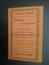 SUFFRAGETTE DEMONSTRATION PROGRAMME IN HYDE PARK 21st JUNE 1908 , ICONIC HISTORY